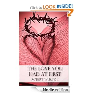 The Love You Had At First
