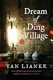 Dream of Ding Village