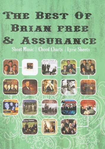The Best of Brian Free & Assurance: Sheet Music/Chord Charts/Lyric Sheets