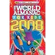 The World Almanac for Kids 2008 (World Almanac for Kids)