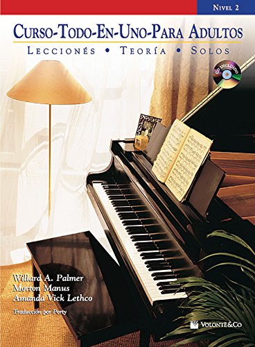 Curso Todo-En-Uno Para Adultos, Nivel 2: Lecciones * Teoria * Solos (Spanish Language Edition), Book & CD (Alfred's Basic Adult Piano Course) (Spanish Edition)