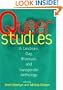 Queer Studies: A Lesbian, Gay, Bisexual, and Transgender Anthology