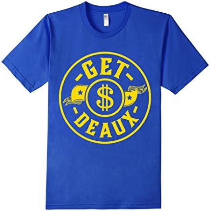 Men's Get Deaux (Get Dough) Cool Tee Medium Royal Blue