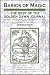 Basics of Magic: The Best of the Golden Dawn Journal (Book I: Divination)
