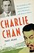 Search : Charlie Chan: The Untold Story of the Honorable Detective and his Rendezvous with American History