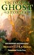 Victorian Ghost Stories: An Oxford Anthology (Oxford Paperbacks)
