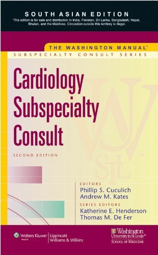 The Washington Manual Cardiology Subspecialty Consult - International Edition