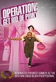 Operation: Get Rid of Pinky