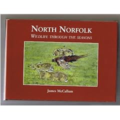 North Norfolk: Wildlife Through the Seasons