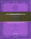 Karma Yoga: Bringing Yoga into Your Daily Life (Gateways to Health)