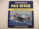 Pax River : Naval Air Test Center