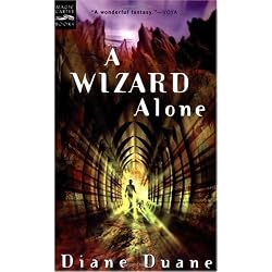 A Wizard Alone: The Sixth Book in the Young Wizards Series