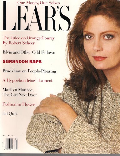 LEAR'S Magazine May 1991 (Susan) Sarandon Raps (Feature on Marilyn Monroe, The Girl Next Door)