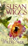Texas Wildflower (Center Point Premier Romance (Large Print))