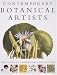 Contemporary Botanical Artists: The Shirley Sherwood Collection