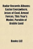 Radar Records Albums: Easter Everywhere, Jesus of Cool, Armed Forces, This Year's Model, Parable of Arable Land Jesus of Cool