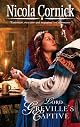 Lord Greville's Captive (Harlequin Historical Series)