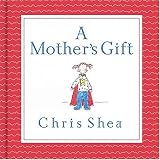 A Mother's Gift