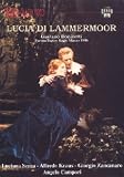 Donizetti - Lucia di Lammermoor / Serra, Kraus, Zancanaro, Solman, Matinovic, Malvisi, Manganotti, Campori, Parma Opera