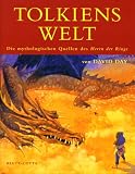 Produkt-Bild: Tolkiens Welt. Die mythologischen Quellen des "Herrn der Ringe"