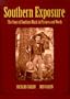 Southern Exposure: The Story of Southern Music in Pictures and Words