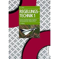 Regelungstechnik 1 (Oldenbourg Lehrbücher für Ingenieure) (Taschenbuch)