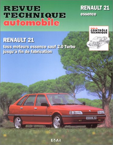 Revue Technique Automobile, num�ro 710.3 : Renault 21 et n�vada, Tous moteurs essence sauf 2.0 Turbo