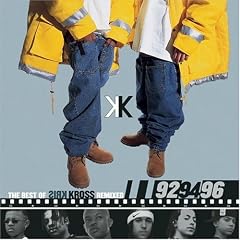 The Best of Kris Kross Remixed: 92 94 96 EP