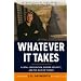 Whatever It Takes: Illegal Immigration, Border Security and the War on Terror