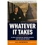 Whatever It Takes: Illegal Immigration, Border Security, and the War on Terror