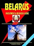 Belarus Investment and Business Guide
