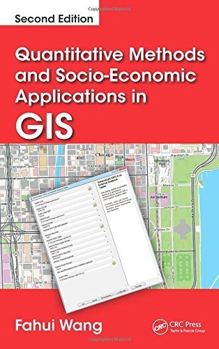 Quantitative Methods and Socio-Economic Applications in GIS, Second Edition Hardcover - December 17, 2014