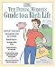 The Frugal Woman's Guide to a Rich Life: Simplify Your Life, Save Money and Be Happier (iVillage Solutions, 7)