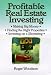 Book Profitable Real Estate Investing : Making Big Money, Finding the Right Properties, Investing on a Shoestring