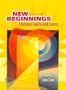 New Beginnings: Guide to Adult Learners (3rd Edition)