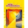 New Beginnings: Guide to Adult Learners (3rd Edition)