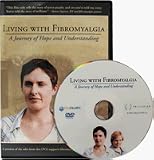Living with Fibromyalgia - DVD (71 minutes)