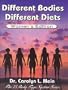 Different Bodies, Different Diets - Women's Edition