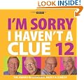 I'm Sorry I Haven't a Clue 12 (BBC Audio)