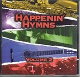 HAPPENIN' HYMNS Volume 2