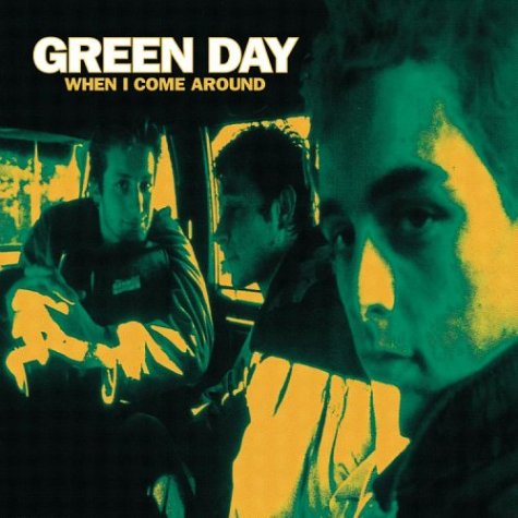 Green Day - When I Come Around/Coming Clea - Zortam Music