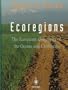 Ecoregions: The Ecosystem Geography of the Oceans and Continents