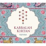 kabbalah kirtan an ecstatic new form of devotional singing