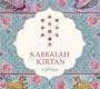 Kabbalah Kirtan: An Ecstatic New Form of Devotional Singing
