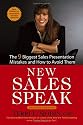 New Sales Speak: The 9 Biggest Sales Presentation Mistakes and How To Avoid Them