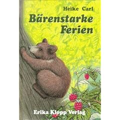 B�renstarke Ferien. ( Ab 10 J.)