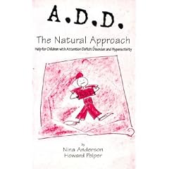 A.D.D.: The Natural Approach