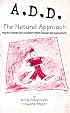 A.D.D.: The Natural Approach