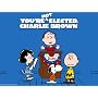 You're Not Elected, Charlie Brown