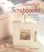 Miniature Scrapbooks: Small Treasures to Make in a Day by Taylor Hagerty